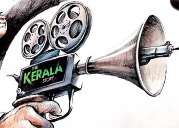 کیرلا اسٹوری:آزادیٔ اظہار کی آڑ میں تقسیم کرنے والا ایجنڈا